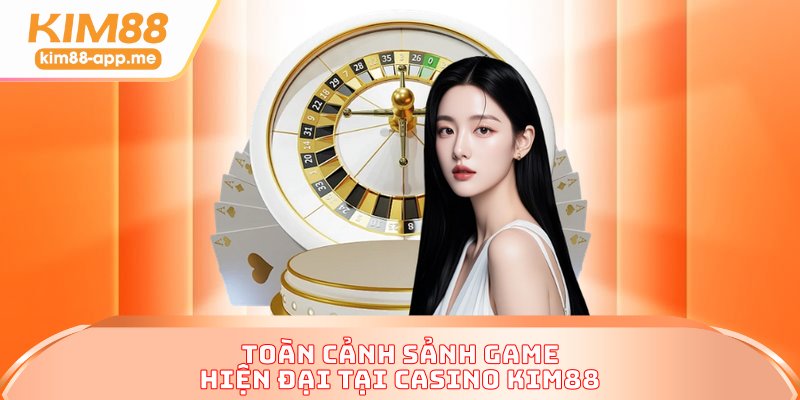 Không gian chơi sang trọng và bảo mật tại casino KIM88